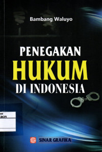 Penegakan Hukum di Indonesia